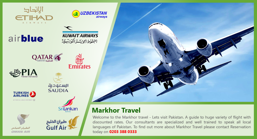 Markhor Travel Cheap Flights to Pakistan from United Kingdom